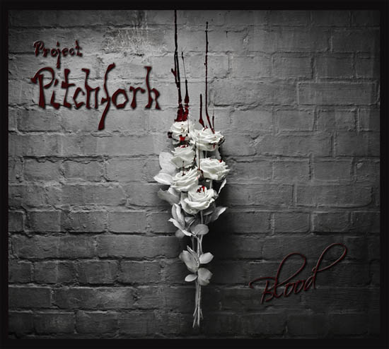 PROJECT PITCHFORK – "Blood"